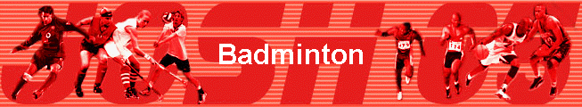 Badminton