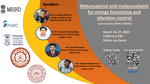 Workshop on Metamaterial and Metasandwich for Energy Harvesting and Vibration Control